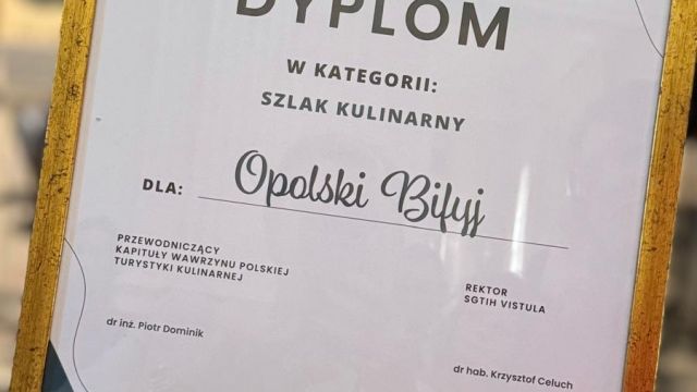 Szlak Kulinarny Opolski Bifyj z wyjątkową nagrodą! Opolskie kulinaria nagrodzone Wawrzynem